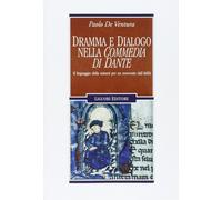 Dramma e dialogo nella «Commedia di Dante». Il linguaggio della mimesi per un re