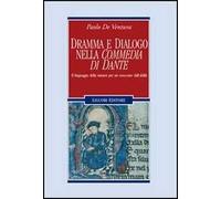 Dramma e dialogo nella «Commedia di Dante». Il linguaggio della mimesi per un resoconto dall'aldilà