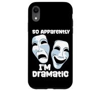 Dramma teatrale So Apparently I'm Dramatic Quote Attrice Attore Custodia per iPhone XR