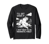 Drammatico Cat I'll Get Over It Ho Solo Bisogno di Essere drammatico Fi Maglia a Manica