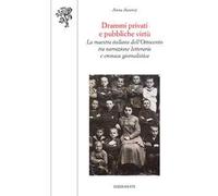 Drammi privati e pubbliche virtù. La maestra italiana dell'Ottocento tra narrazione letteraria e cronaca giornalistica