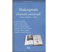 Drammi universali: Romeo e Giulietta-Amleto