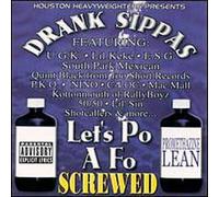 Drank Sippas - Let's Po a Fo