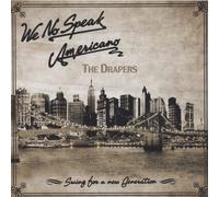Drapers,the - We No Speak Americano