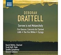 Audio Cd Deborah Drattell - Sorrow Is Not Melancholy