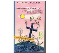 Draussen vor der Tür und ausgewählte Erzählungen