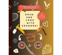 Draw and cook with Grandma!: Two-person doodle-book