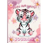 Draw and Write Journal: Pink Tiger Design | 8.5 x 11 inch | Creative Draw and Write Notebook for Children