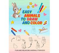 Draw & Color Cute Animals: Step-by-Step Fun for Kids.