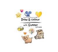 Draw & colour with Gunner