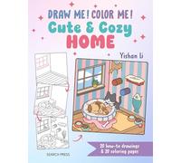 Draw Me! Color Me!: Cute & Cozy Home: In Simple Steps
