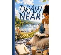 DRAW NEAR