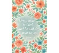 Draw Near to God Journal - James 4:8 | Watercolor Floral Softcover Notebook, 6”x9”, 100 College-Ruled Pages, Inspirational Christian Journal for Women