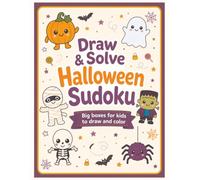 Draw & Solve Halloween Sudoku: Big Boxes, Bright Puzzles for Little Solvers