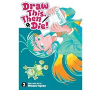Draw This, Then Die! Vol. 2