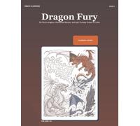 Draw & Unwind: Dragon Fury