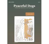 Draw & Unwind: Peaceful Dogs