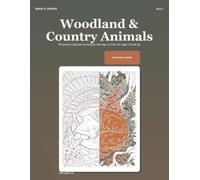 Draw & Unwind: Woodland & Country Animals