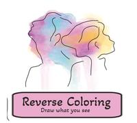 Draw What You See: A Watercolor Reverse Coloring Book With Random Splotches, Borders, Circles