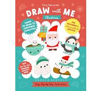 Draw with Me Christmas: Learn to Draw 22 Cute Christmas Characters with Easy Step-by-Step Instructions