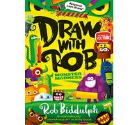 Draw With Rob: Monster Madness: The Number One bestselling art activity book series from internet sensation Rob Biddulph