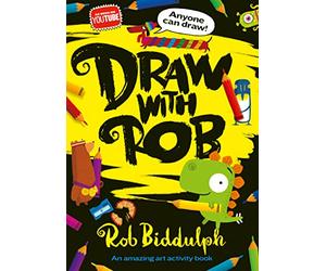 Draw With Rob [Not-Us]: The Number One bestselling art activity book from internet sensation, Rob Biddulph