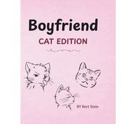 Draw Your Own Boyfriend, Cat Edition: Funny Cat Faces to Draw, Customize, and Color