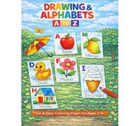 Drawing & Alphabets A to Z: Fun & Easy Coloring Pages for Ages 3-8 - Trace and Color Letters, Objects, and Animals