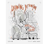Drawing Attention: Architecture in the Age of Social Media