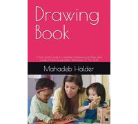 Drawing Book: A Fun and Creative Coloring Adventure for Kids and Adults | Boost Imagination, Relaxation & Art Skills