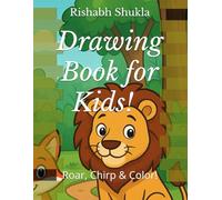 Drawing Book for Childrens | Roar, Chirp & Color! | Amazing Animals Coloring Book for Kids | My First Animal Coloring Book: Amazing Animals Coloring Book