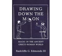 Radcliffe G. Edmonds, III Drawing Down the Moon (Tascabile)