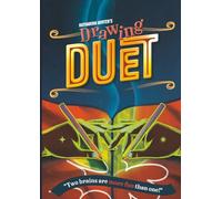 Drawing Duet - Our Creative Cooperative Keepsake Album: A Drawing Book for Two People