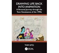 Drawing Life Back Into Animation: A Personal Journey through the Toon Renaissance of the 1990s