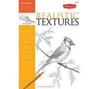 Drawing Made Easy: Creating Textures: Discover your "inner artist" as you explore the basic theories and techniques of pencil drawing