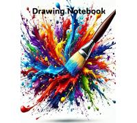Drawing Notebook: Color Splash Cover, Extra Large Art Sketch Book, Sketch Book 8.5 x 11, for Sketching, Doodling and Drawing (Blank White Paper), 500 Pages