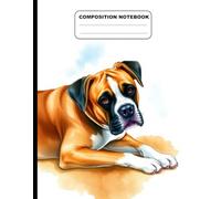 Drawing Of A Boxer Dog Lying On The Ground College Ruled Composition NoteBook: Glossy Paperback Notebook: 120 Pages Size 8.5 Inches By 11 Inches