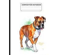 Drawing Of A Boxer Dog Walking College Ruled Composition NoteBook: Glossy Paperback Notebook: 120 Pages Size 8.5 Inches By 11 Inches