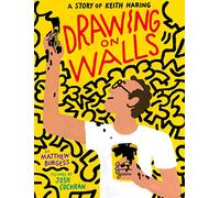 Drawing on Walls: A Story of Keith Haring