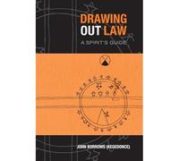 Drawing Out Law: A Spirit's Guide - Libro in brossura NUOVO John Borrows 2010...