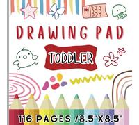 DRAWING PAD FOR TODDLER: Blank Paper for Drawing and painting, Suitable for Toddler or Children ages 1-5 years old,116 pages, 8.5"x8.5" (Add Small Pictures of cute animals below to learn and color)