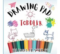 DRAWING PAD FOR TODDLER: Blank Paper for Drawing writing and painting suitable for toddlers and children ages 2-5 years old, 116 pages,8.5"x8.5" (Add ... of cute animals below to learn and color)