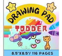 DRAWING PAD TODDLER: Blank Paper for Drawing and painting (Kids 1-4 years ) 116 pages, 8.5"x8.5"