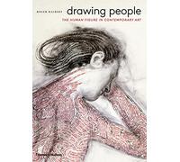 Drawing people: the human figure in contemporary art