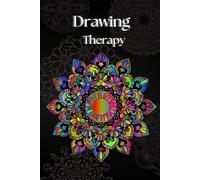 Drawing Therapy;: Relaxing Coloring Book for Adults whit Floral Patterns