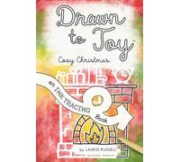 Drawn to Joy: Cozy Christmas: An Ink Tracing Book