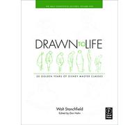 Drawn to Life: 20 Golden Years of Disney Master Classes: Volume 1: The Walt Stanchfield Lectures