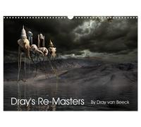 Dray's Re-Masters (Wall Calendar 2027 DIN A3 landscape), CALVENDO 12 Month Wall