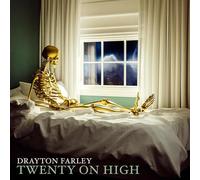 Drayton Farley - Twenty on High
