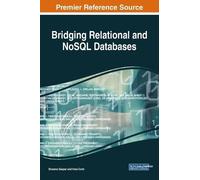Drazena Gaspar Ivica Co Bridging Relational and NoSQL Databa (Copertina rigida)